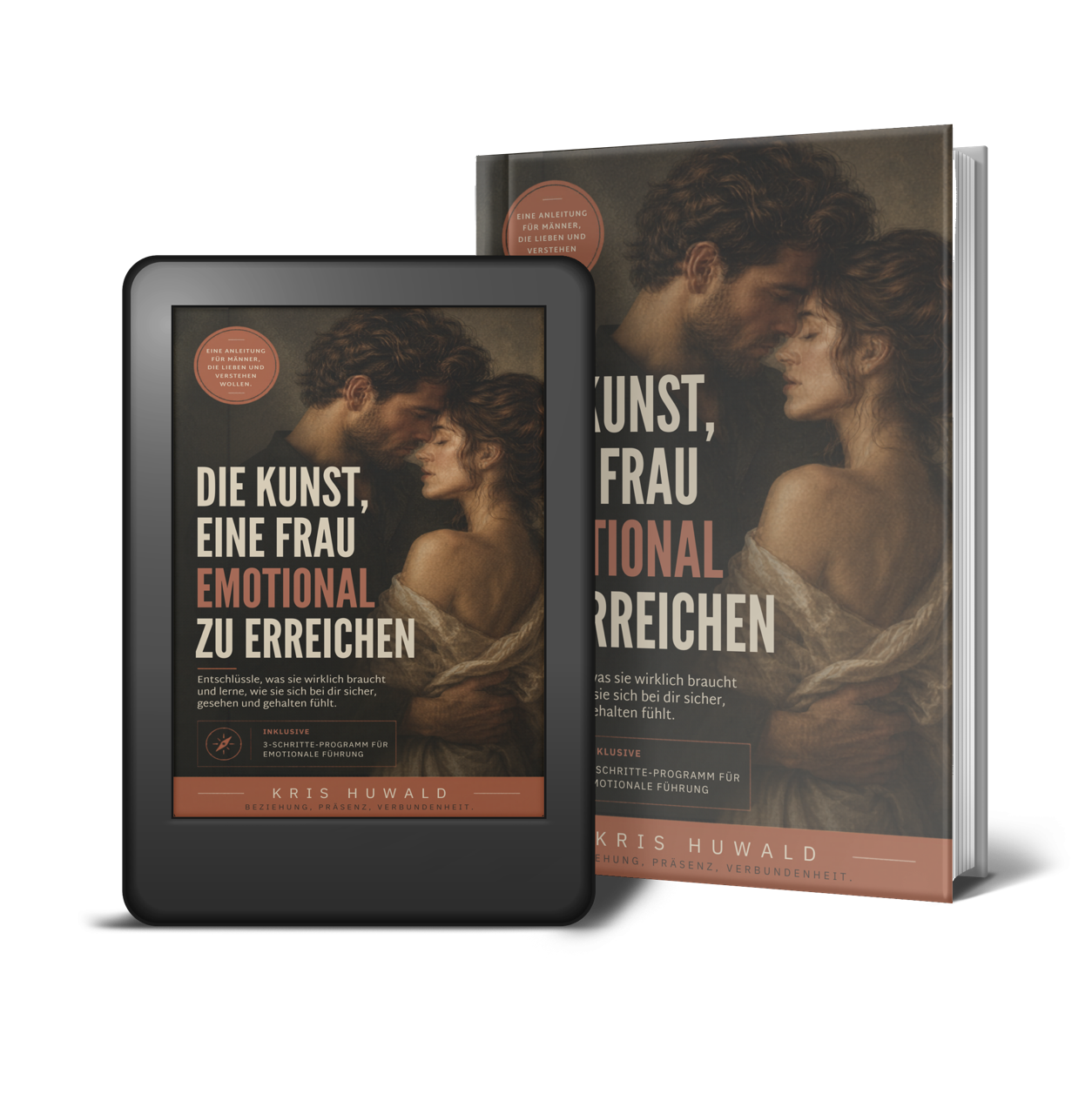 Die Kunst, eine Frau emotional zu erreichen
